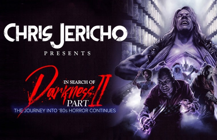 Chris Jericho Collector S Edition Of In Search Of Darkness Part Ii Available To Order Now W Trailer Webisjericho Com